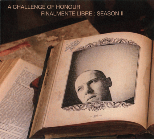 A Challenge Of Honour : Finalmente Libre - Season II